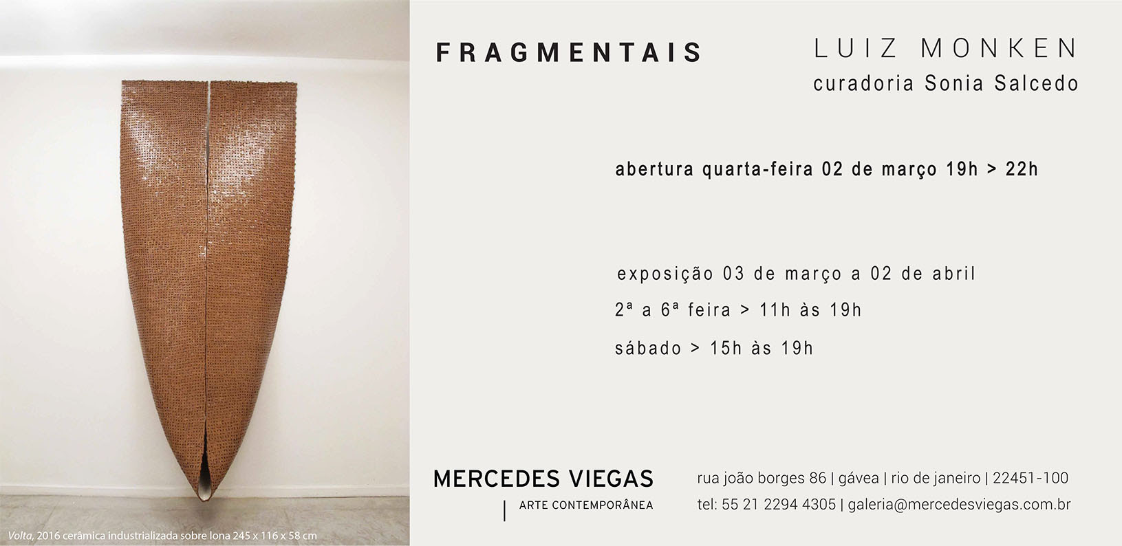 Mercedes Viegas Arte Contemporânea abre exposição de Luiz Monken